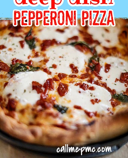 HOMEMADE PEPPERONI LOVER'S DEEP DISH PIZZA