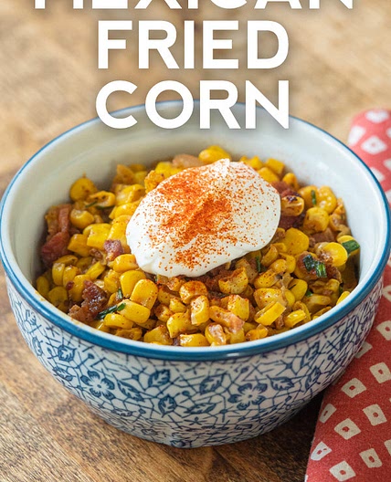 Mexican Fried Corn