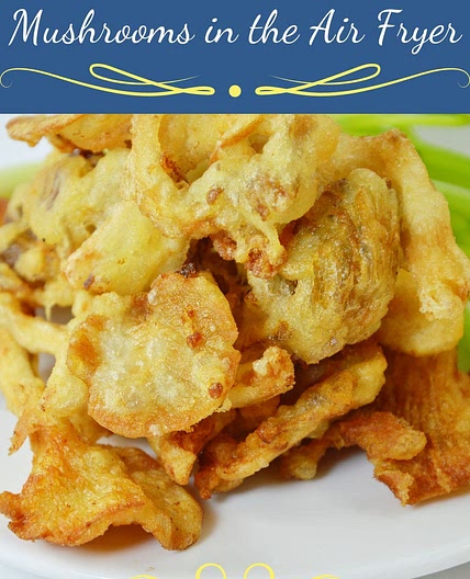 How to Make Fried Mushrooms in the Air Fryer