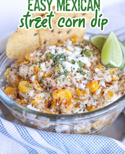 SPICY CHARRED STREET CORN {ELOTE} DIP