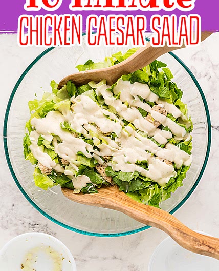10 MINUTE CHICKEN CAESAR SALAD