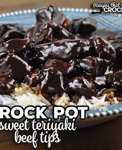 Crock Pot Sweet Teriyaki Beef Tips