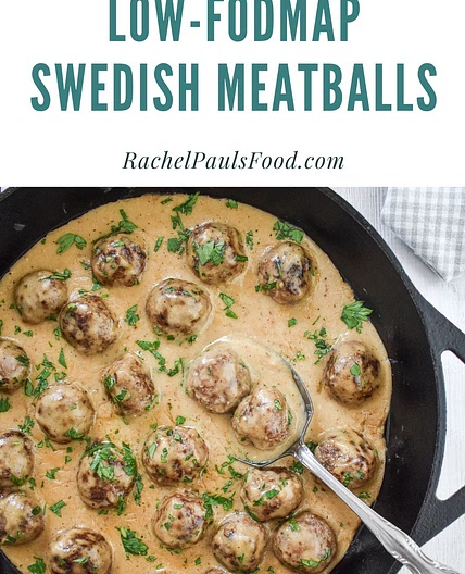 The Best Low-FODMAP Swedish Meatballs; Gluten-free
