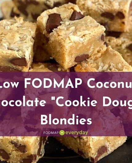 Low FODMAP Coconut Chocolate “Cookie Dough” Blondies