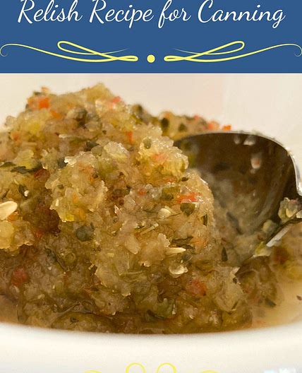 Easy Homemade Pickle Relish Recipe for Canning