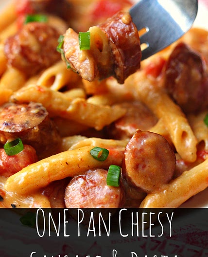 One Pan Cheesy Smoked Sausage & Pasta Recipe