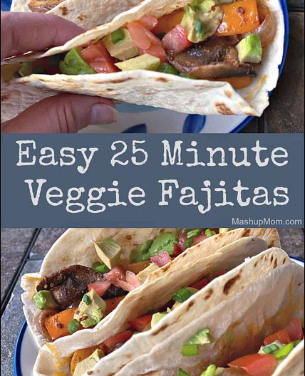 Easy 25 minute Veggie Fajitas