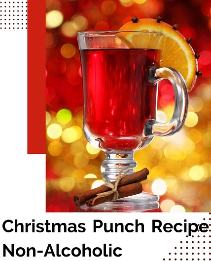 Christmas Punch Recipe Non-Alcoholic