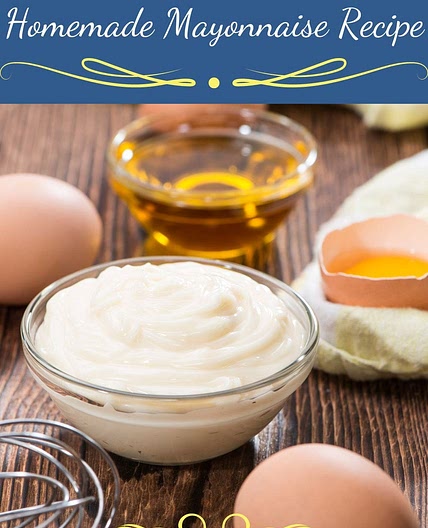 How to Make the Best Homemade Mayonnaise Recipe