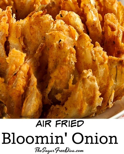 Air Fried Blooming Onion