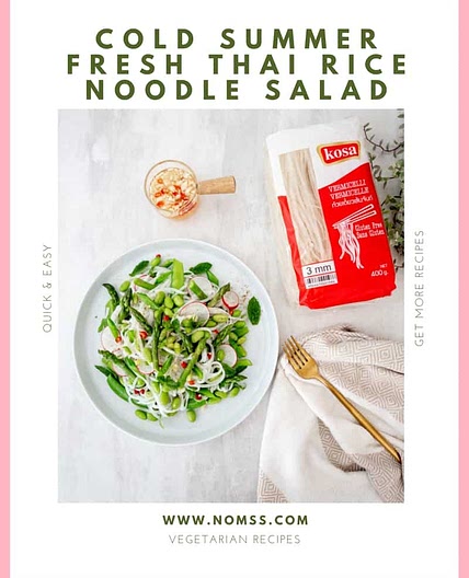 COLD SUMMER FRESH THAI RICE NOODLE SALAD WITH ASPARAGUS TIPS, SUGAR PEAS, SNAP PEAS, EDAMAME AND SPICY LIME VINAIGRETTE