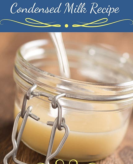 Easy Homemade Sweetened Condensed Milk Recipe