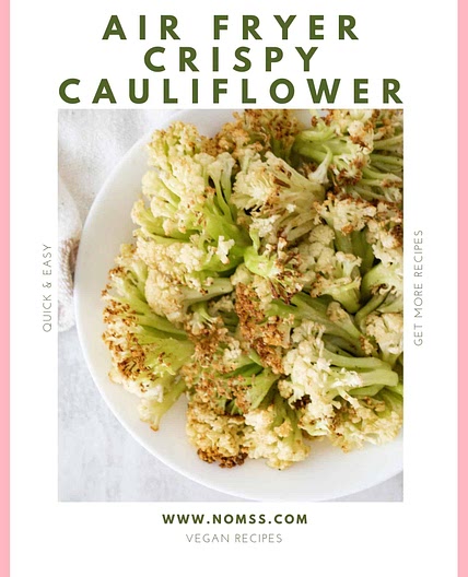 Air Fryer Cauliflower