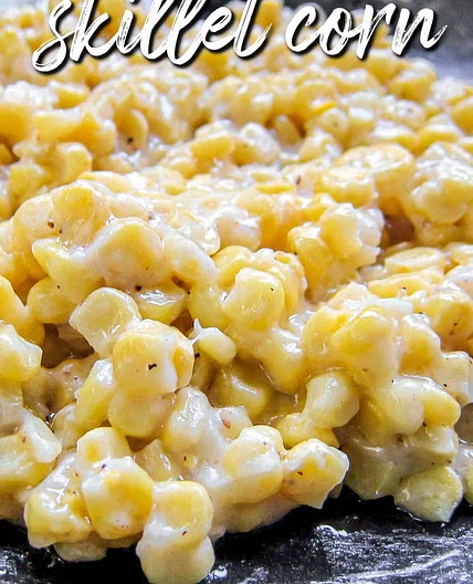 Southern Skillet Corn