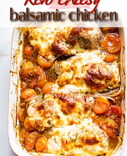 KETO CHEESY BALSAMIC CHICKEN