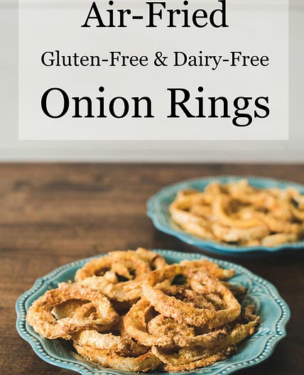 Air Fried Gluten Free Onion Rings