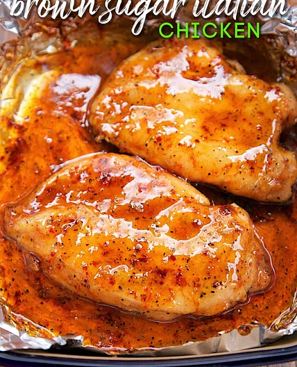 3-Ingredient Brown Sugar Italian Chicken