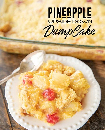 Pineapple Upside Down Dump Cake