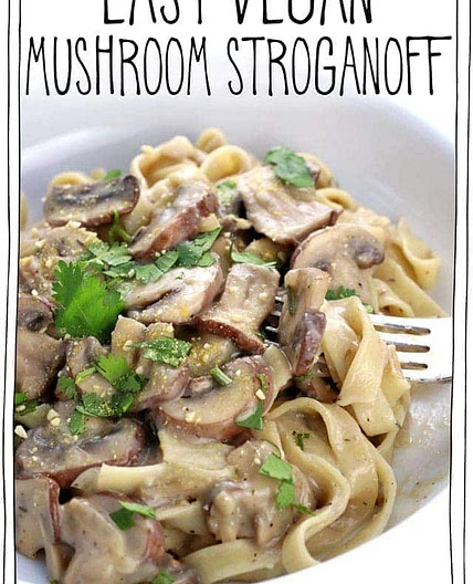 Easy Vegan Mushroom Stroganoff