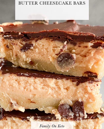 Keto no bake cookie dough peanut butter cheesecake bars