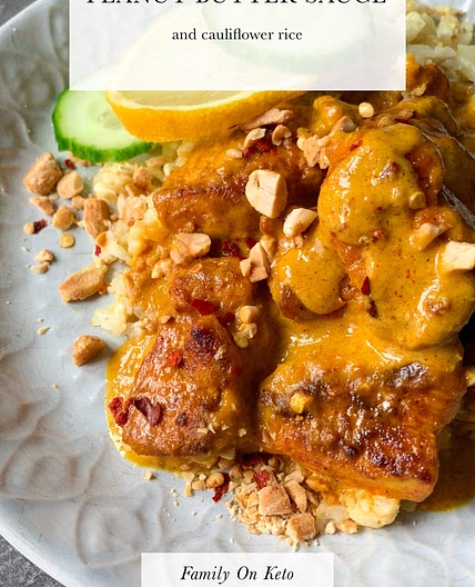 Keto chicken with peanut butter sauce and cauliflower rice