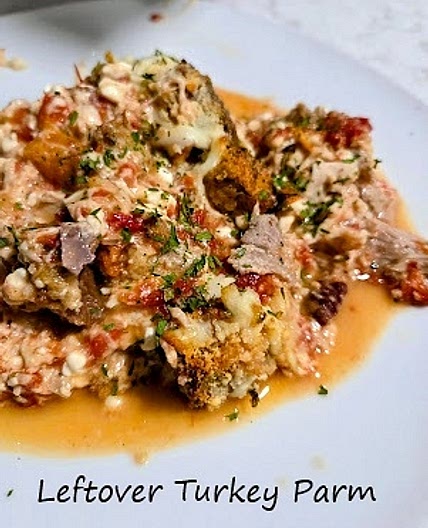 Leftover Turkey Parm