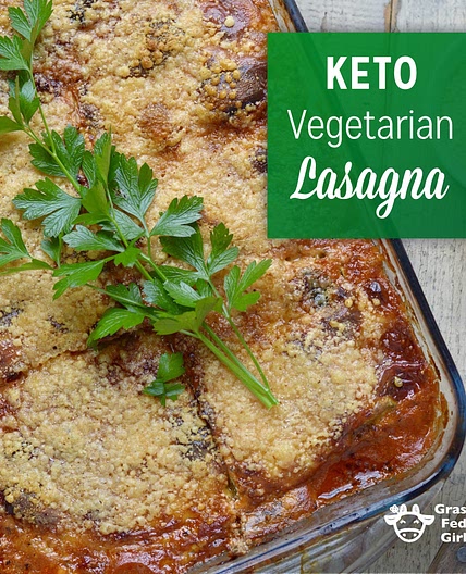 Easy Keto Vegetarian Lasagna