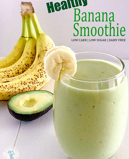 Healthy Banana Smoothie Recipe (diabetic, low-carb)