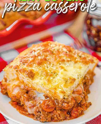 Meat Lovers Pizza Casserole