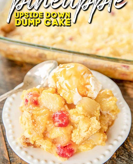 Pineapple Upside Down Dump Cake