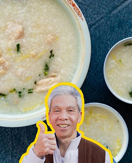 The Congee My Dad's Made 100,000X