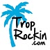 troprockin.com