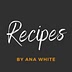 recipesbyanawhite.com