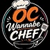 OC Wannabe Chef