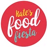 Kate's Food Fiesta