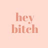 heybitch llc
