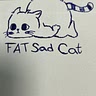 Fat Sad Cat
