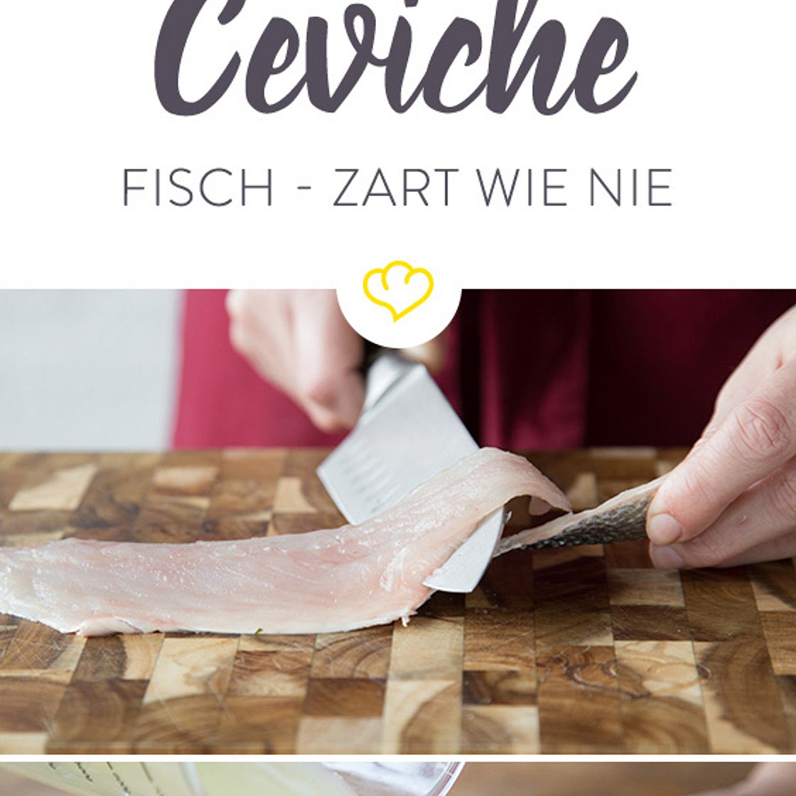 Ceviche selber machen – so zarten Fisch hast du noch nie gegessen