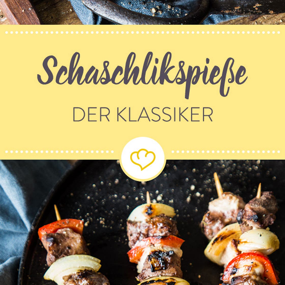 Schaschlik – der Klassiker vom Grill