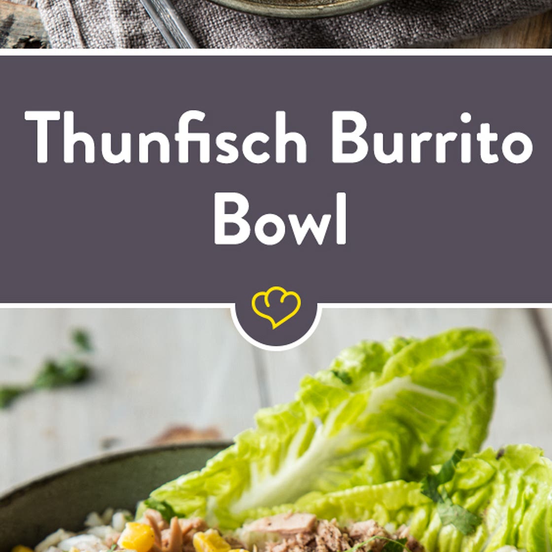 Mexikanischer Touch in deiner Schüssel! Thunfisch Burrito Bowl