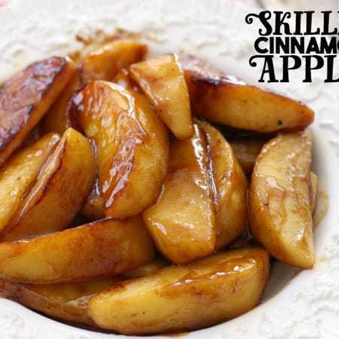 SKILLET CINNAMON APPLES