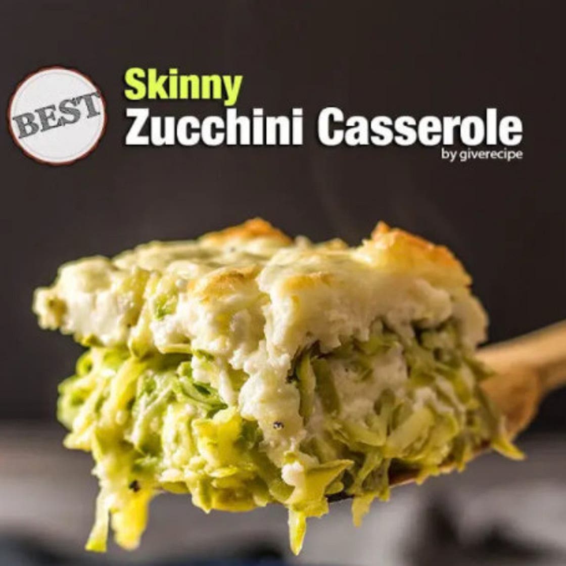 Best Skinny Zucchini Casserole