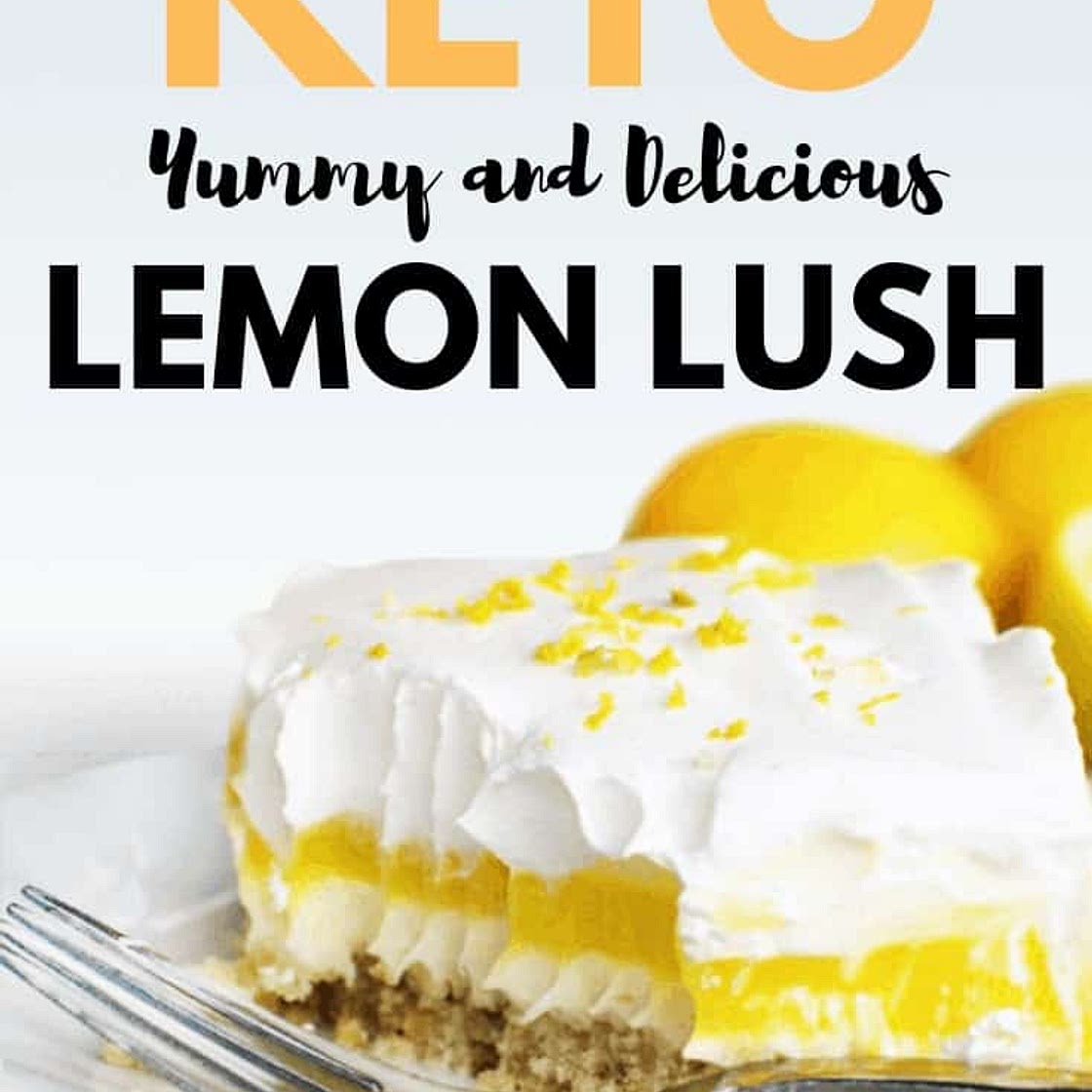 Best Low Carb Keto Lemon Lush Dessert Recipe - Lazy Girl