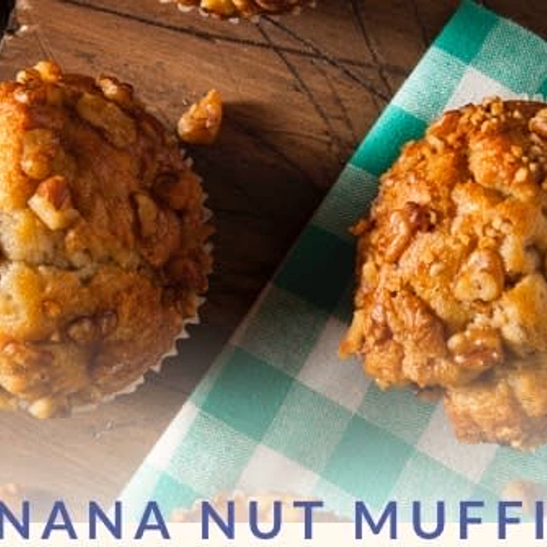 Banana Nut Muffins 