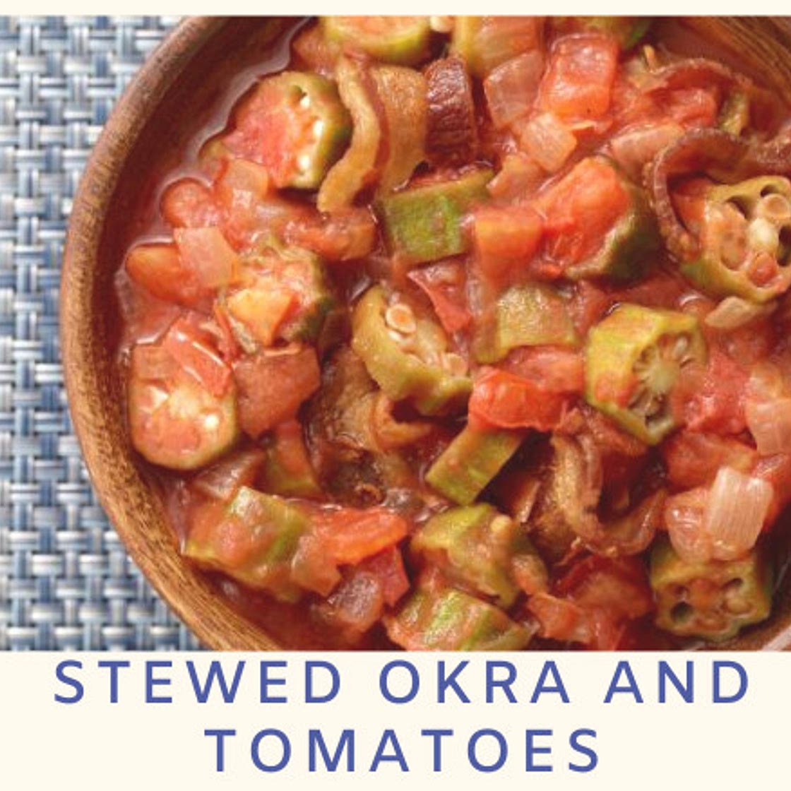 Stewed Okra and Tomatoes - Dr Sebi's Cell Food