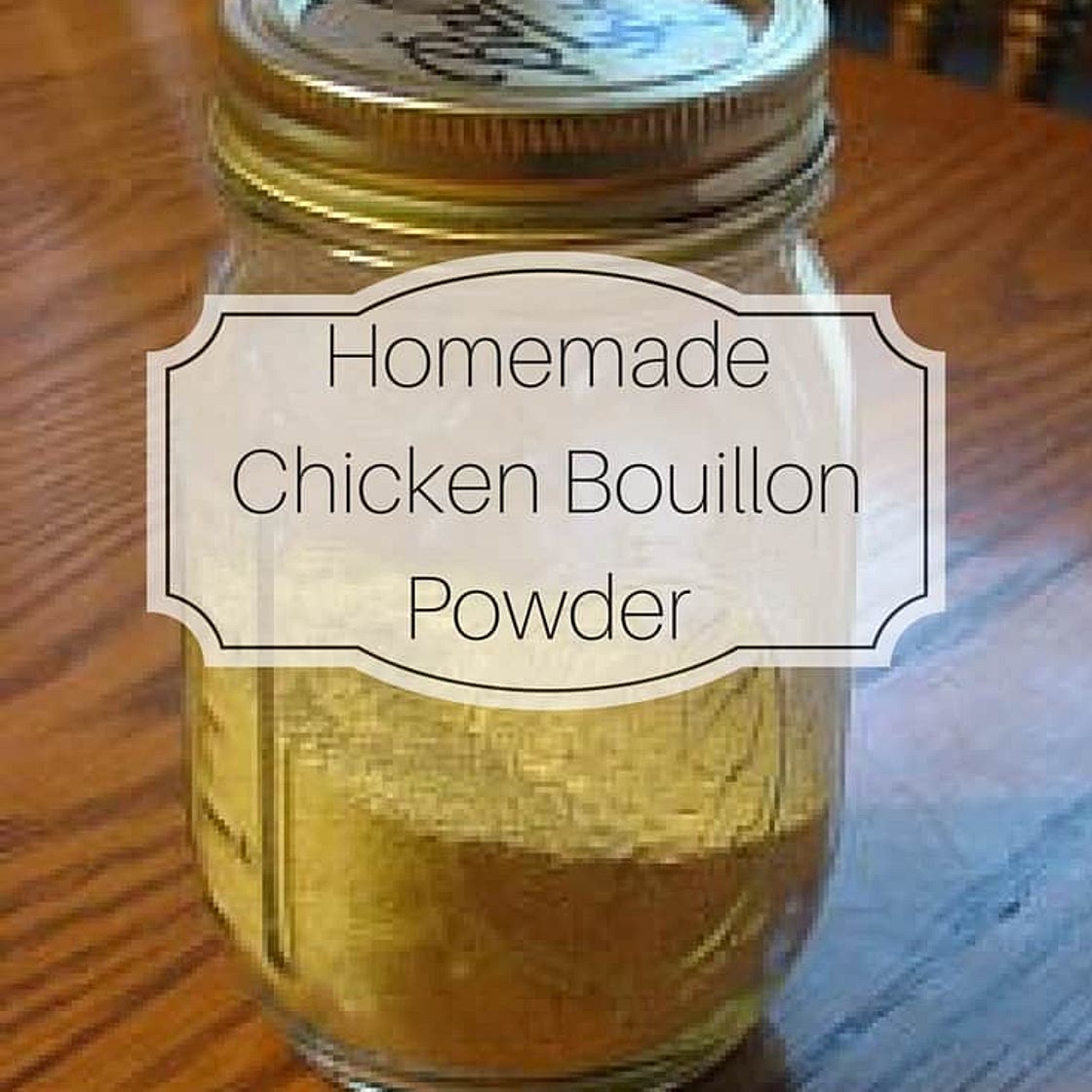Homemade Chicken Bouillon Powder