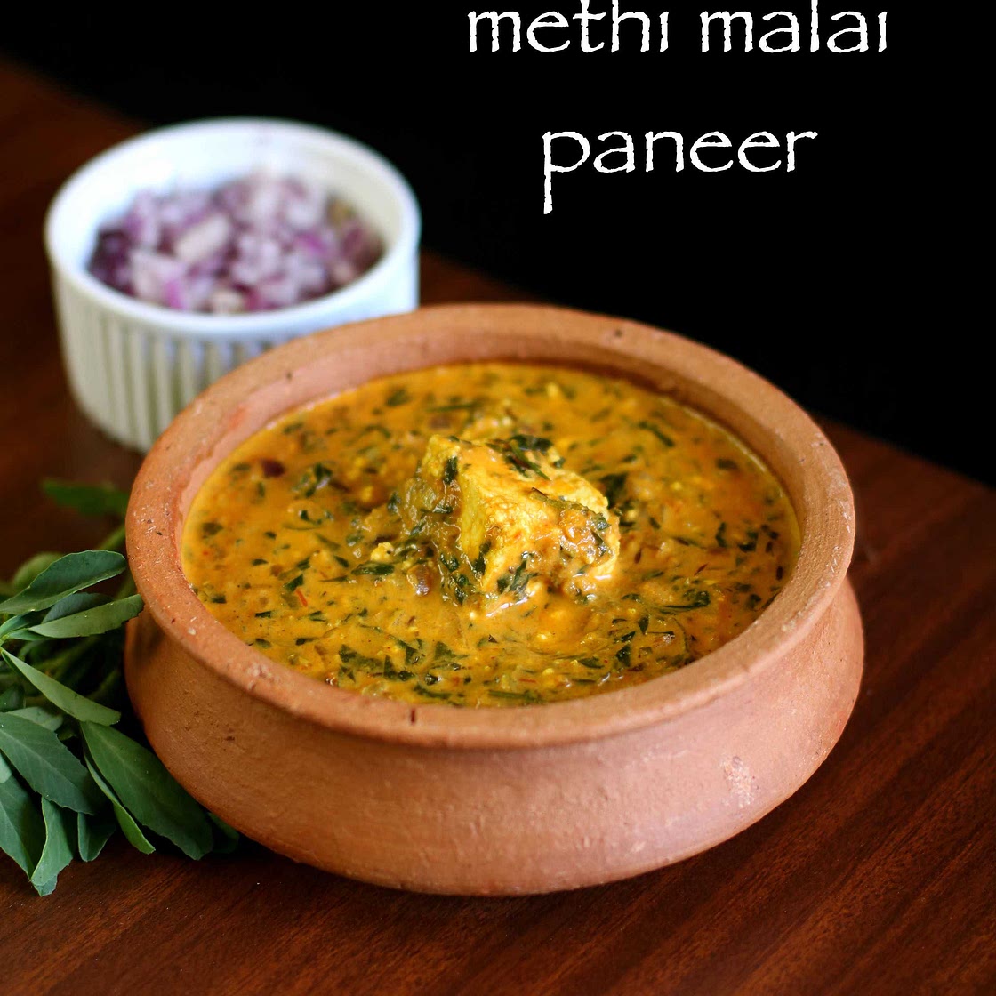 methi malai paneer recipe | methi paneer recipe | paneer methi malai recipe
