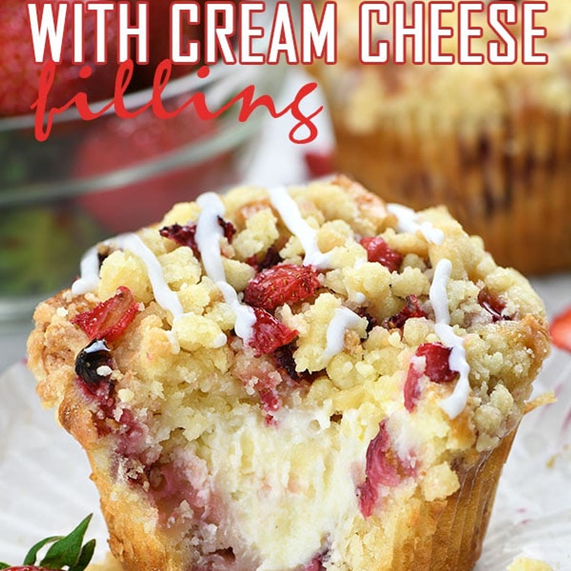 Strawberry Cream Cheese Muffins