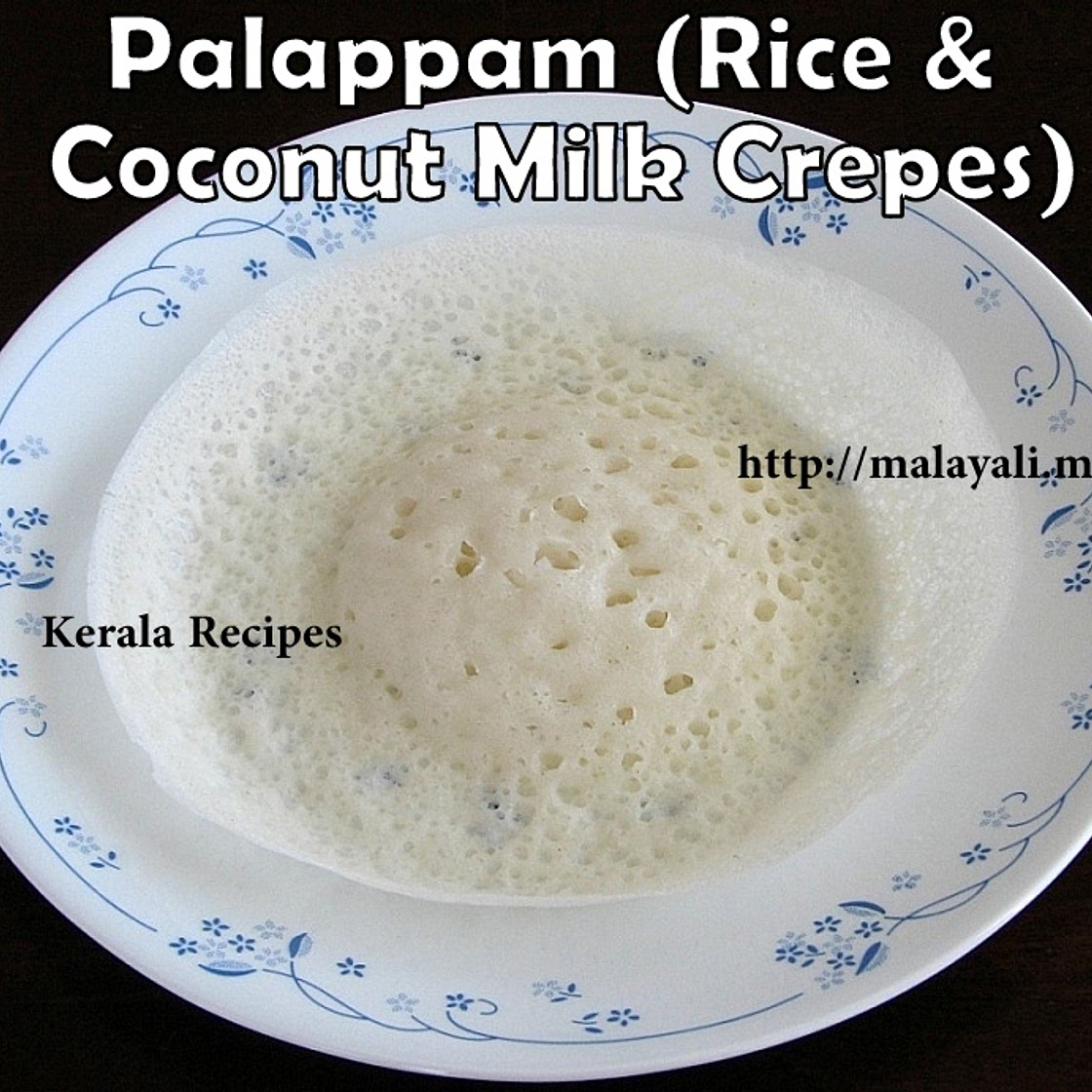 Kerala style Palappam