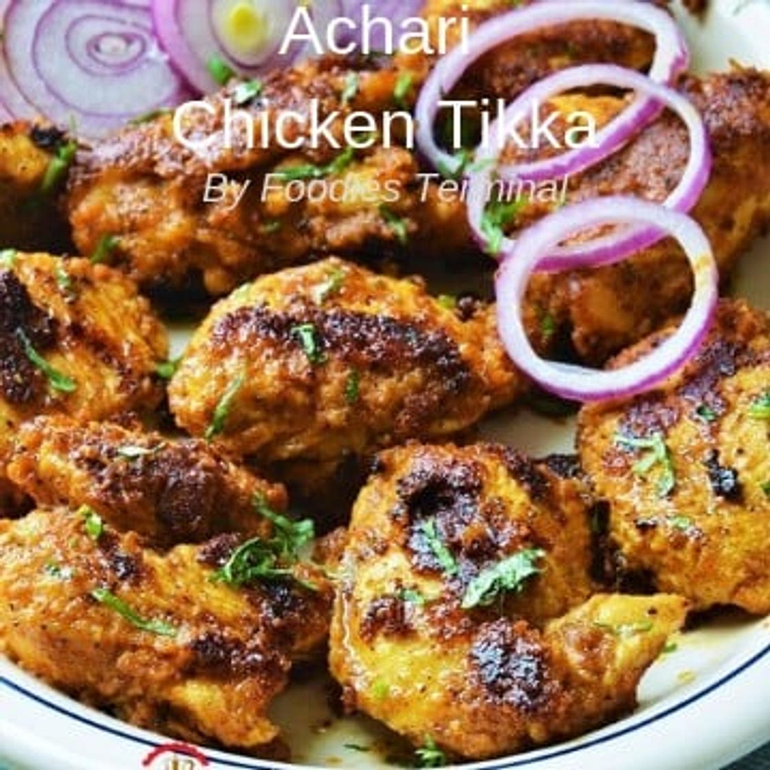 Achari Chicken Tikka